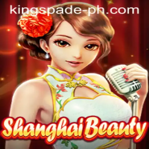 Exploring ShanghaiBeauty: A Unique Gaming Experience with KINGSPADE PH